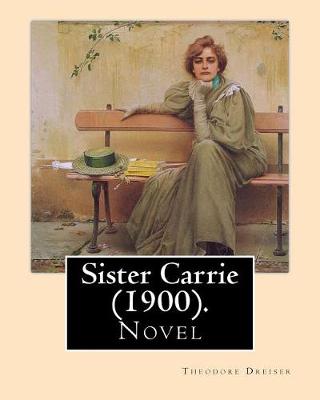 Book cover for Sister Carrie (1900). By