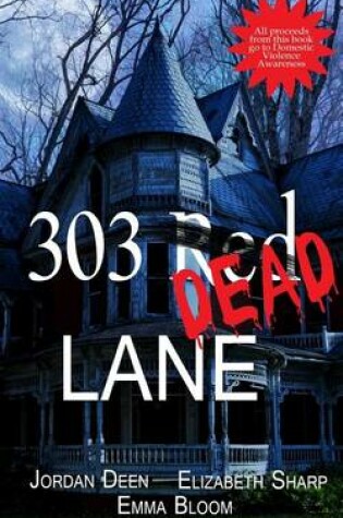 Cover of 303 Red Dead Lane