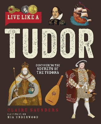 Book cover for Live Like A Tudor