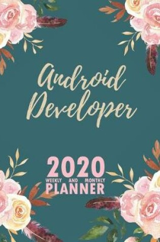 Cover of Android Developer 2020 Weekly and Monthly Planner
