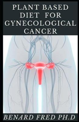Book cover for Plant Based Diet for Gynecological Cancer
