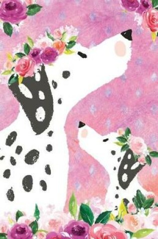 Cover of Journal Notebook For Dog Lovers Dalmatian In Flowers