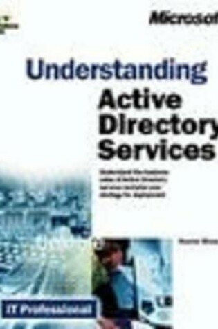 Cover of Understanding Active Directory Services