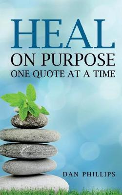 Book cover for Heal on Purpose