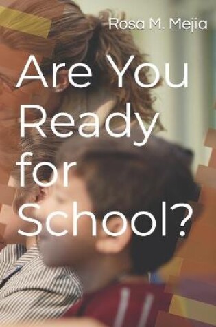 Cover of Are You Ready for School?