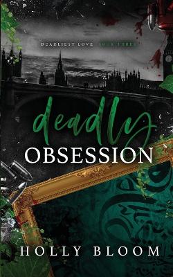 Cover of Deadly Obsession