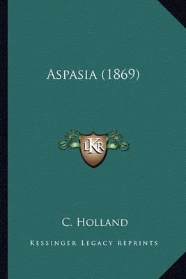 Book cover for Aspasia (1869) Aspasia (1869)