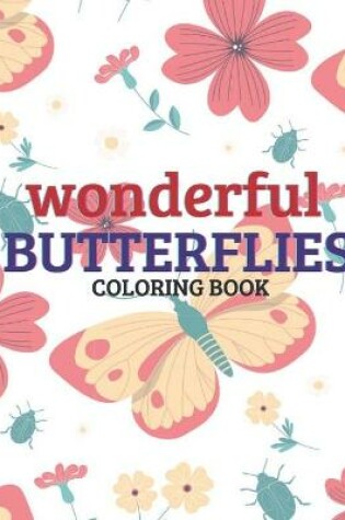 Cover of Wonderful Butterflies Coloring Book