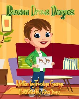 Book cover for Dawson Draws Dingoes