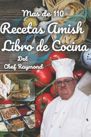 Cover of mas de 110 Recetas Amish Libro de Cocina