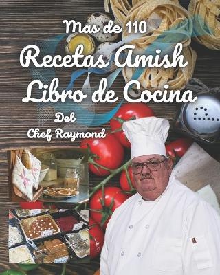 Book cover for mas de 110 Recetas Amish Libro de Cocina