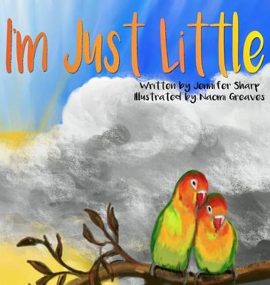 Book cover for I'm Just Little