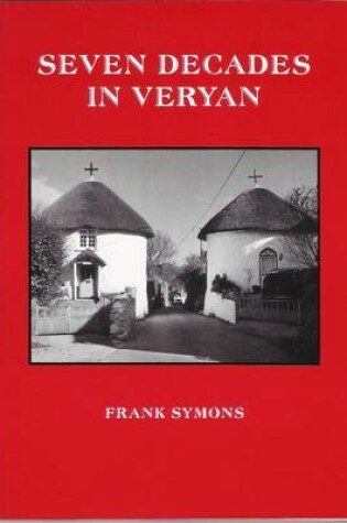 Cover of Seven Decades in Veryan