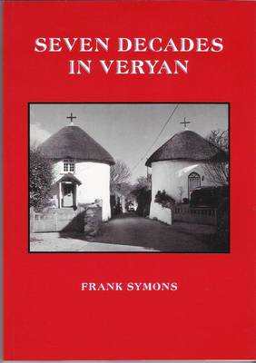 Book cover for Seven Decades in Veryan