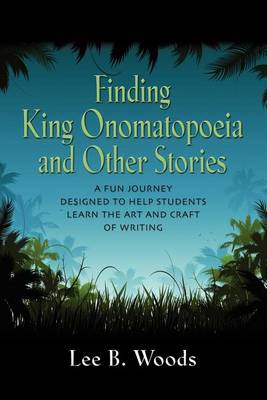 Book cover for Finding King Onomatopoeia and Other Stories