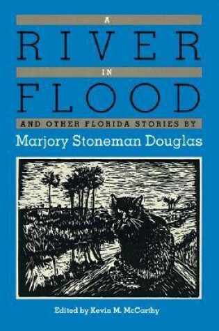 Cover of A River in Flood and Other Florida Stories