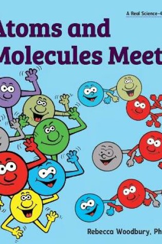 Cover of Atoms and Molecules Meet