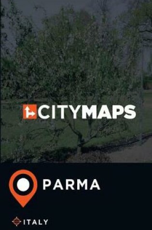 Cover of City Maps Parma Italy