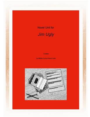 Book cover for Novel Unit for Jim Ugly