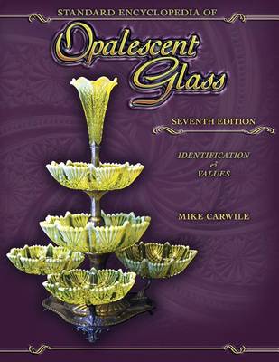 Book cover for Standard Encyclopedia of Opalescent Glass