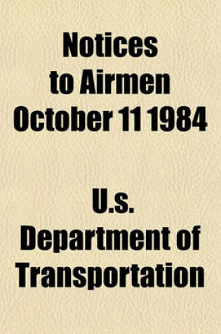 Cover of Notices to Airmen October 11 1984
