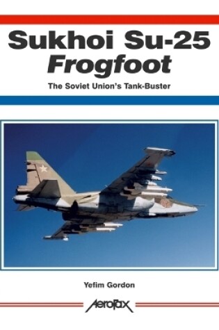 Cover of Sukhoi Su-25 Frogfoot