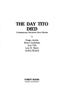 Book cover for The Day Tito Died