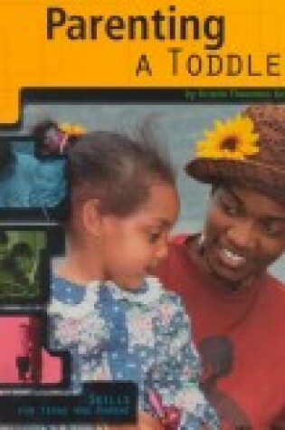 Cover of Parenting a Toddler