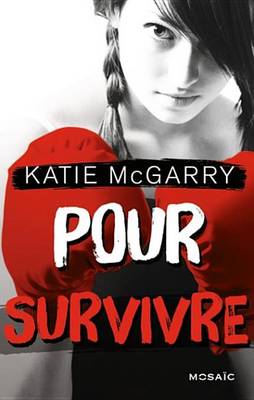 Book cover for Pour Survivre