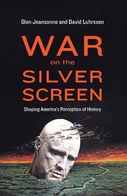 Book cover for War on the Silver Screen