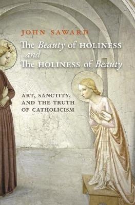 Book cover for The Beauty of Holiness and the Holiness of Beauty