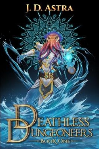 Cover of Deathless Dungeoneers