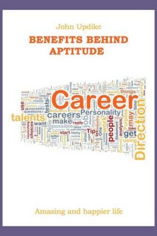 Cover of Benefits Behind Aptitude