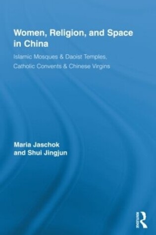 Cover of Women, Religion, and Space in China