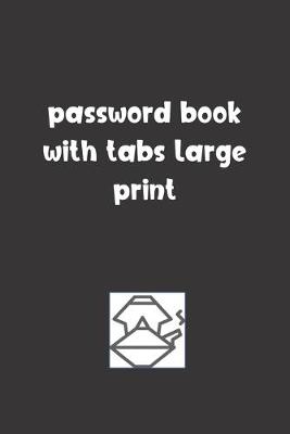 Book cover for Password Book With Tabs Large Print