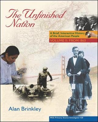 Book cover for The Unfinished Nation:  Brief, Interactive, Volume 2, with Primary Source Investigator and PowerWeb