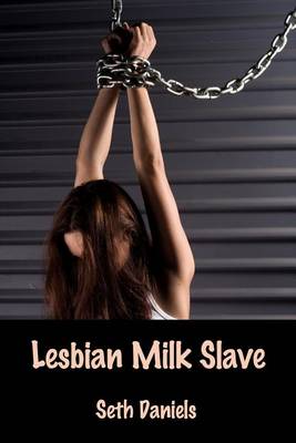 Book cover for Lesbian Milk Slave