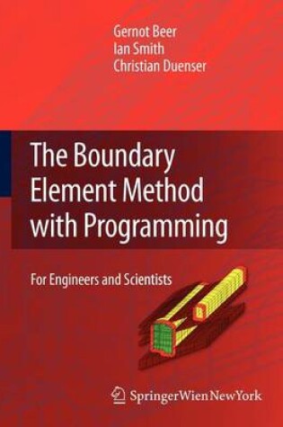 Cover of The Boundary Element Method with Programming