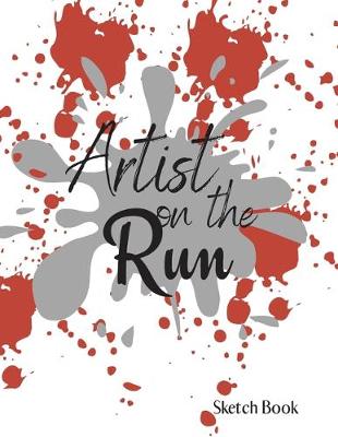 Book cover for Artist on the Run Sketch Book