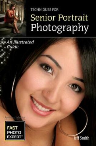 Cover of Techniques for Senior Portrait Photography