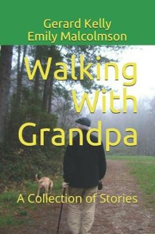 Cover of Walking with Grandpa