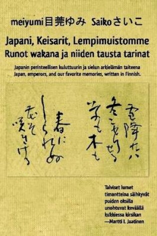 Cover of Japani, Keisarit, Lempimuistomme