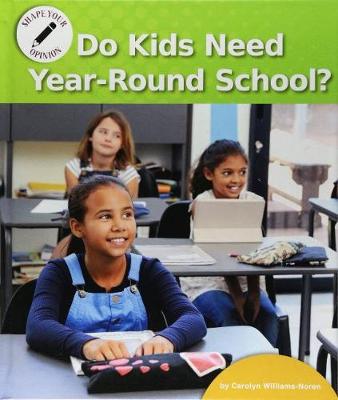 Book cover for Do Kids Need Year-Round School?