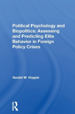 Cover of Political Psychology And Biopolitics