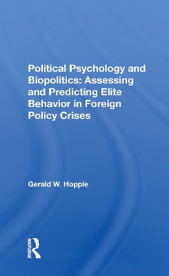 Book cover for Political Psychology And Biopolitics