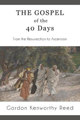 Book cover for The Gospel of the 40 Days