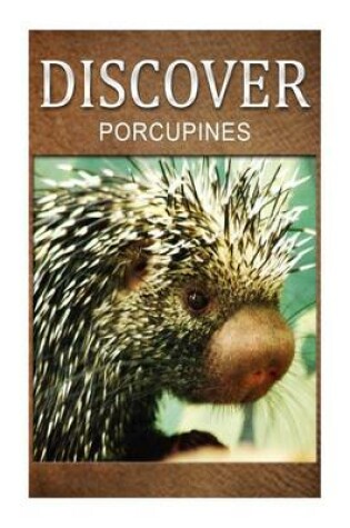 Cover of Porcupines - Discover