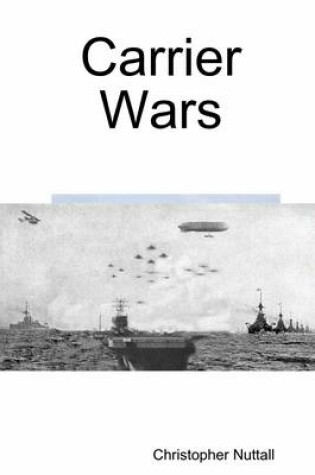 Cover of Carrier Wars