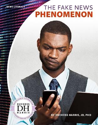 Book cover for News Literacy: The Fake News Phenomenon