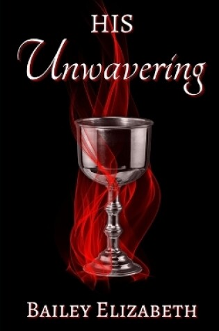 Cover of His Unwavering